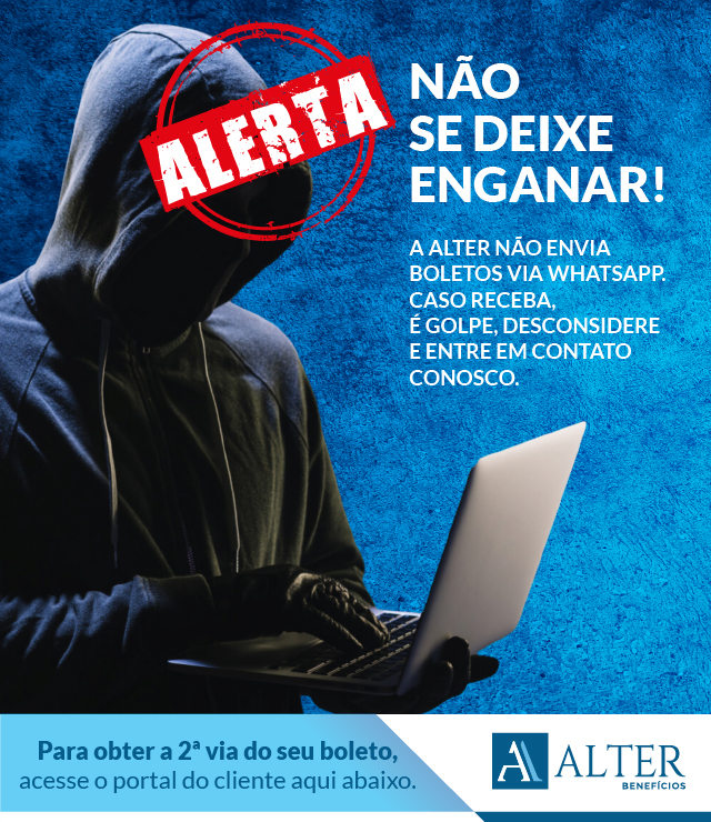 Alter - Alerta de Boleto Falso. A Alter não envia boleto via WhatsApp