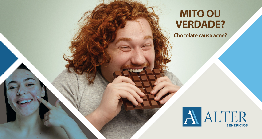Blog Alter - Mito ou Verdade: chocolate causa espinhas?